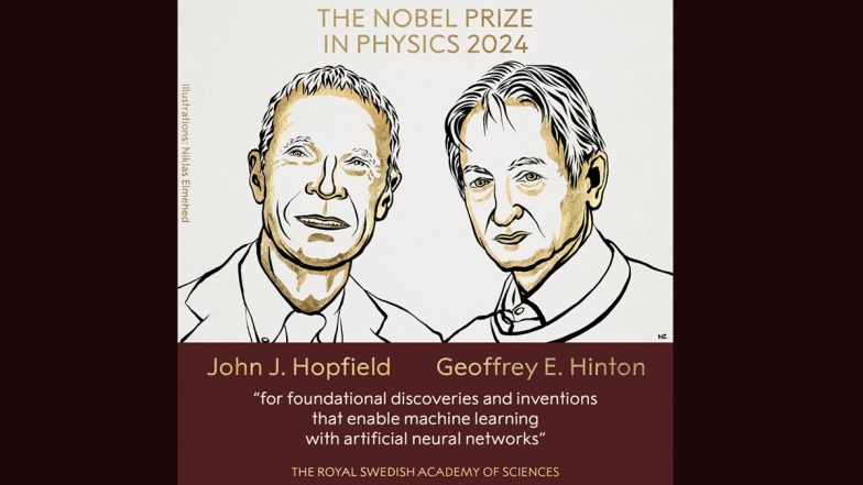 Nobel Prize in Physics 2024 Winners: ఏఐ రంగంలో చేసిన కృషికి నడిచి వచ్చిన నోబెల్ ప్రైజ్, భౌతికశాస్త్రంలో జాన్ జె హాప్ ఫీల్డ్, జెఫ్రీ ఈ హింటన్ లకు నోబెల్ ప్రైజ్