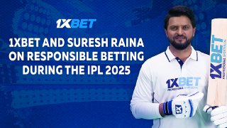 1xBet: IPL సమయంలో బాధ్యతాయుతమైన బెట్టింగ్‌పై 1xBet, సురేష్ రైనా ఏమన్నారంటే..