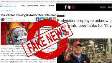 Budweiser ‘Piss’ Fact Check: బడ్వైజర్ బీర్లలో మానవ మాత్రం, సోషల్ మీడియాలో వైరల్ అయిన న్యూస్, ఆ వార్త పచ్చి అబద్దం, వినోదాన్ని పంచేందుకు రాశారట..