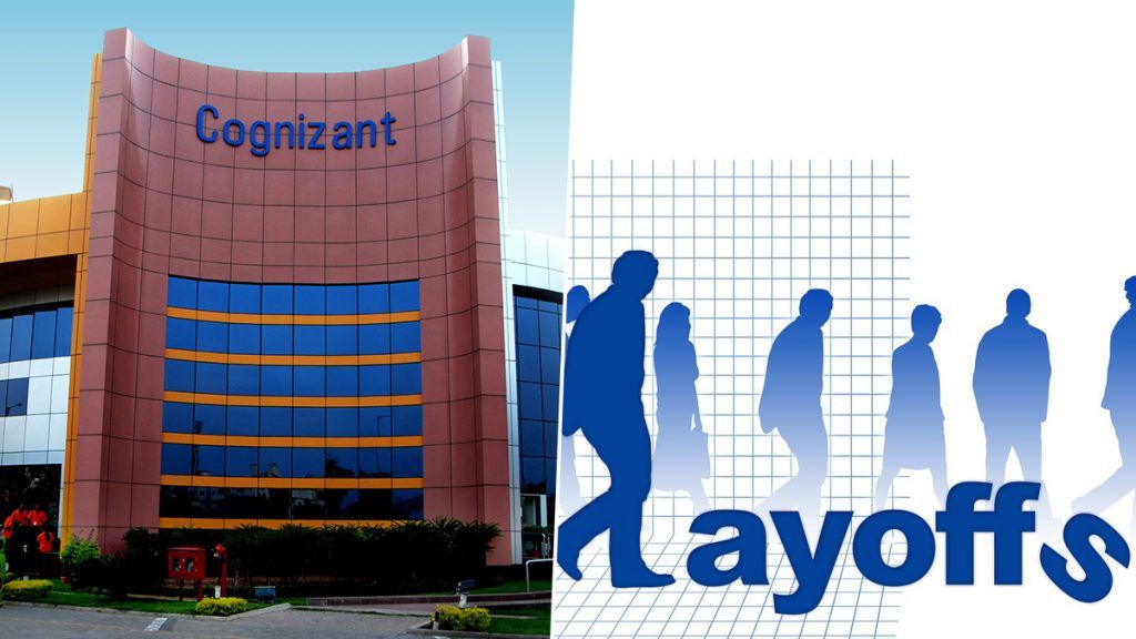 Cognizant Layoffs కాంగ్నిజెంట్‌లో భారీగా ఉద్యోగులకు ఉద్వాసన, ఆదాయం