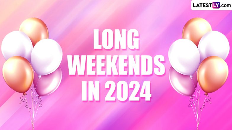 Long Weekends in 2024: రాబోయే నెలల్లో లాంగ్ వీకెండ్స్ జాబితా ఇదిగో.. సెలవు తీసుకోకుండానే ఈ సెలవులను వాడుకోండి, విహారయాత్రలకు ప్లాన్ చేసుకోండి, రెచ్చిపోండి!