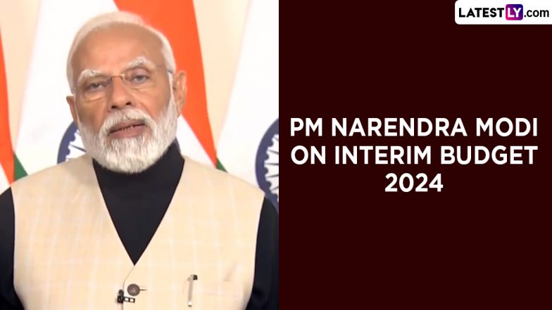 PM Modi on Interim Budget 2024: ఈ బడ్జెట్ ఆత్మవిశ్వాసాన్ని ఇచ్చిందని తెలిపిన ప్రధాని మోదీ, యువత ఆకాంక్షలను మధ్యంతర బడ్జెట్ ప్రతిబింబిస్తోందన్న భారత ప్రధాని