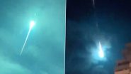 Meteor Over Europe: వీడియో ఇదిగో, ఆకాశం నుంచి భారీ వెలుగులు విరజిమ్ముతూ రాలిపడిన ఉల్క, పట్టపగలును తలపించిన అర్థరాత్రి